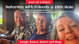 Saturday with Friends 6/1/2024 Green Valley Social Group for Singles