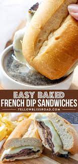 Easy Baked French Dip Sandwich Recipe Yellowblissroad Com Recipe French Dip Sandwich French Dip Recipes With Few Ingredients