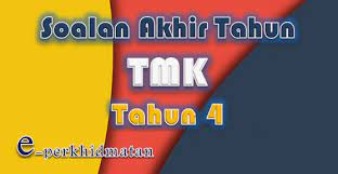 Smk n 4 semarang ukir prestasi tiada henti sebagai sekolah center of excellent tahun 2020 berupaya menjadi smk pusat keunggulan tahun 2021. Soalan Akhir Tahun Tmk Tahun 4 E Perkhidmatan