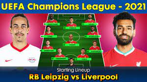 The reds are back in budapest. Rb Leipzig Vs Liverpool Starting Lineup Rb Leipzig Starting Xi Liverpool Starting Xi Youtube