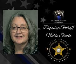 It is with deep sadness that we announce the passing of one of our  retirees, Retired Deputy Sheriff Vickie Steck. Vickie dedicated 30 years of  faithful service to the Lucas County Sheriff's