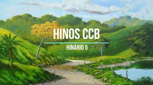 * 480 hinos oficiais do hinário de nº5. Hinos Ccb Hinario 5 Parte 2 Cantados Por Gilson Xavier By Hinos Ccb