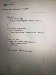 Një skenar kur ndodh përjashtimi është dhe skenari. Solved Question 9 Consider The Following Java Program Cl Chegg Com