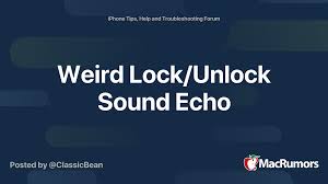 Toggle one or the other off to stop just one of the sounds, or toggle both off. Weird Lock Unlock Sound Echo Macrumors Forums