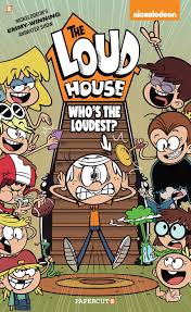 Amazon Com The Loud House 11 Who S The Loudest 9781545805596 The Loud House Crea Loud House Characters The Loud House Lincoln The Loud House Nickelodeon