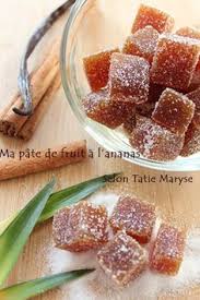 Pate De Fruits Ananas Recette Clic Sur Photo Pates De Fruits Maison Pates De Fruits Pate De Fruit Recette