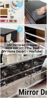 Diy Mirrored Dresser Ikea Hack The Best Diy Home Decor Youtube Decor Diy Dress Diy Mirror Dresser Diy Mirror Ikea Hack