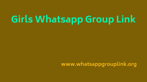 Girls Whatsapp Group Links 2024  Active  - Whatsapp Group Links