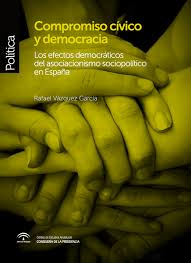 En un acto cívico hay que comportarse con total. Compromiso Civico Y Democracia Los Efectos Democraticos Del Asociacionismo Sociopolitico En Espana