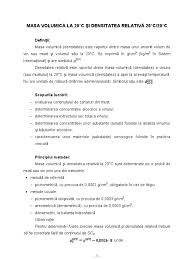 Ρ = m/v unde m este masa volumului v din substanţa respectivă. L03 Masa Volumica Si Densitatea Relativa La 20 Grade C
