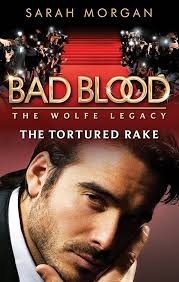 Amazon.com: The Tortured Rake (Bad Blood: The Wolfe Legacy Book 1) eBook :  Morgan, Sarah: Kindle Store
