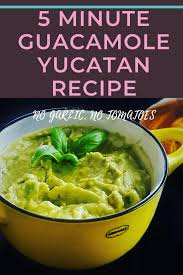 Simple Guacamole Yucatan Recipe Recipe Easy Guacamole Guacamole Recipe Recipes