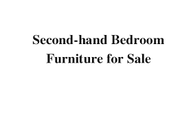 Second Hand Bedroom Furniture For Sale Ielts Listening Part 1 Free