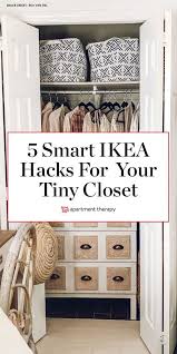 5 Smart Ikea Hacks To Pack More Storage Into Your Tiny Closet Tiny Closet Ikea Hack Closet Rods