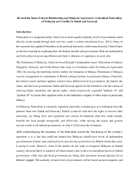Maybe you would like to learn more about one of these? Pdf Revised The States Federal Relationship And Malaysia Agreement Centralized Federalism Of Malaysia And Conflict In Sabah And Sarawak Clement Ling Chee Liang Academia Edu