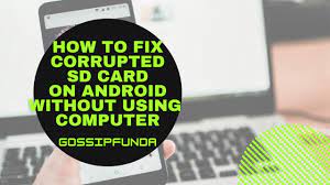 Jul 02, 2020 · to fix a corrupted sd card on android: How To Fix Corrupted Sd Card On Android Without Computer