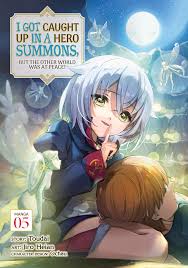 I Got Caught Up In A Hero Summons, But The Other World Was At Peace!:  Volume 5 from I Got Caught Up In A Hero Summons, But The Other World Was At