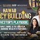 Hawai‘i Legacy Building: The Investor’s Playbo... event in Ewa Beach, HI