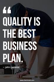 Quality Quotes For Motivation Business Inspiration Quotes Business Growth Quotes Quality Quotes