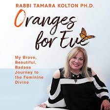 Villanelle and dasha team together for a kill. Oranges For Eve My Brave Beautiful Badass Journey To The Feminine Divine Horbuch Download Amazon De Rabbi Tamara Kolton Phd Tamara Kolton Phd Soulful Living Llc Audible Audiobooks
