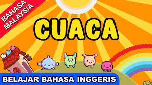 Saya menyesal kerana tidak dapat mempelajarinya dengan sempurna. Lagu Belajar Bahasa Inggeris Cuaca Weather Lagu Melayu Terbaik Untuk Kanak Kanak Bibitsku Youtube