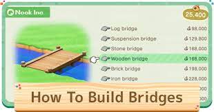 A dental bridge that does not fit properly can be uncomfortable, and make your teeth vulnerable to decay. Acnh Bridges How To Build Make Animal Crossing Gamewith