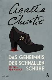 I'm walking with high heels everyday and during all day! Das Geheimnis Der Schnallenschuhe Agatha Christie 9783455010855 Bucher Krimis Borromedien De