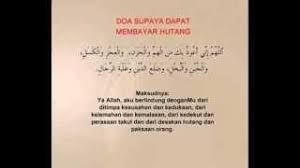 Entah darimana rezekinya allah pasti akan meringankan, entah dari bantuan orang, entah dari kelancaran bisnis yang anda lakukan bahkan bisa jadi anda menang arisan dan lain sebagainya. Doa Bayar Hutang Doa Agar Dapat Melunasi Hutang Youtube
