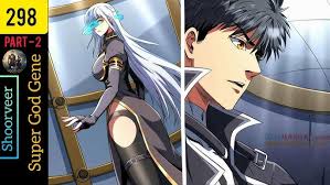 Super God Gene: The Science of Superhuman Abilities (298)