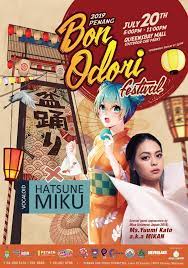 Just as japanese culture has reached lands far beyond japan, obon and bon odori festivals have. Vocaloid X Penang Bon Odori Festival 2019 Penang Events