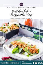 Buffalo Chicken Mozzarella Wrap Von Bayernland Rezept In 2020 Mozzarella Hahnchen Rezepte Rezeptideen