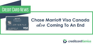 Marriott bonvoy™ partner credit card contact information? Chase Marriott Visa Canada Also Coming To An End Creditcardgenius