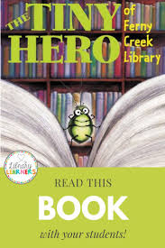 Novel Study Tiny Hero Of Ferny Creek Library In 2020 Novel Studies School Library Activities Library Lessons Elementary