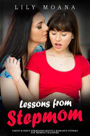 Lessons from hot Stepmom: Explicit Age Gap Lesbian Erotic Romance & Taboo  FF Sex Short Stories: Mature Women, Virgins, Family Affair, Old & Young,  FFF ... Romance & Taboo Sex Short Stories