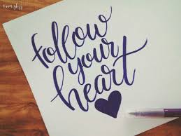 Frases En Ingles Lettering Ejemplos Follow Your Heart Frases Bonitas Frases Positivas Frases Bonitas Frases En Ingles Frases