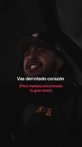 Vas Derrotado Corazón: El Amor Te Espera