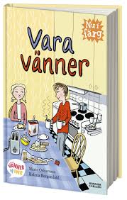 Och bara, vara vara vänner och. Vara Vanner