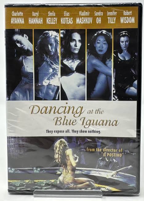 Dancing at the Blue Iguana (NEW/SEALED-DVD) FREE SHIPPING!