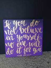 Just click the edit page button at the bottom of the page or learn more in the quotes submission guide. Kobe Bryant Quote Los Angeles Lakers Canvas Art Purple And Gold Sports Basketball Kobe Bryant Quotes Kobe Bryant Kobe