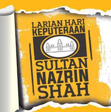 Larian hari keputeraan sultan azlan shah 2013 kuala kangsar •. Larian Hari Keputeraan Sultan Nazrin Shah 2019 Justrunlah