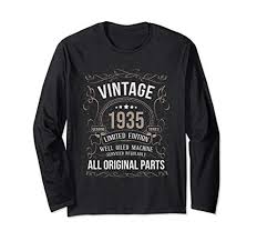 Birthday Gift For 50 Year Old Man Who Has Everything Gifts For 85 Year Old Man 50 Gifts For The Man Who Has Everything In 2020 Women Long Sleeve Long Sleeve Long Sleeve Tshirt Men