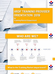 Once you've had a treatment, you might need to submit a claim to us to get your money back. Hrdf Training Provider Orientation Latest180419 Mining Technology Engineering
