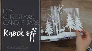 Diy Christmas Candle Jars Holly Grace