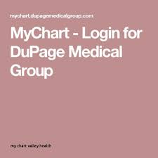 23 Veritable Dupage Medical Group My Chart Sign In