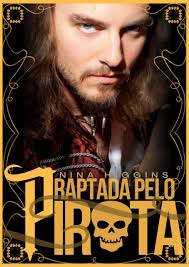 Raptada pelo Pirata (Portuguese Edition) by Nina Higgins