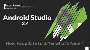 How can i upgrade my android 4 to 5? Master Android Download Update Android Studio 3 4 What S New In Th Android Tutorials Android Studio Whats New