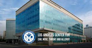 Los Angeles Center For Ear Nose Throat And Allergy Otolaryngology Glendale Ca