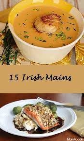 15 Delicious Irish Mains Irish Dinner Recipes Irish Cuisine Irish Recipes Authentic