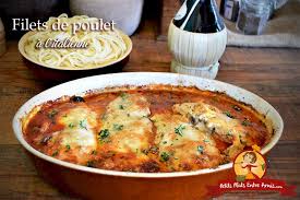 Filets De Poulet A L Italienne Petits Plats Entre Amis Recette Cuisine Italienne Filet Poulet Idee Repas Viande