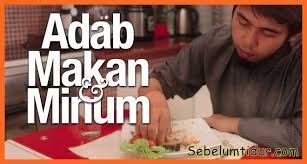 7 Adab Makan Dan Minum Sesuai Sunnah Rosulullah Saw Cek No 5 Yaa Minuman Makanan Dan Minuman Makanan